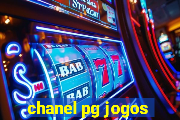 chanel pg jogos